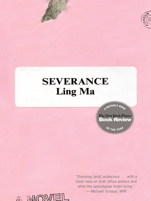 Title details for Severance by Ling Ma - Available